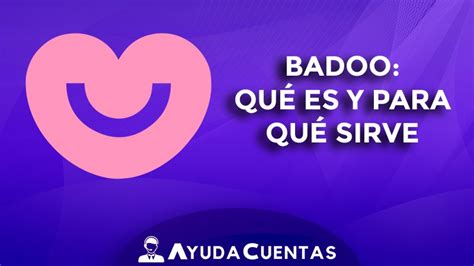 cómo funciona badoo|Badoo: Descubre qué es y cómo funciona para ...